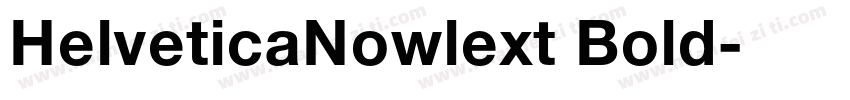 HelveticaNowlext Bold字体转换